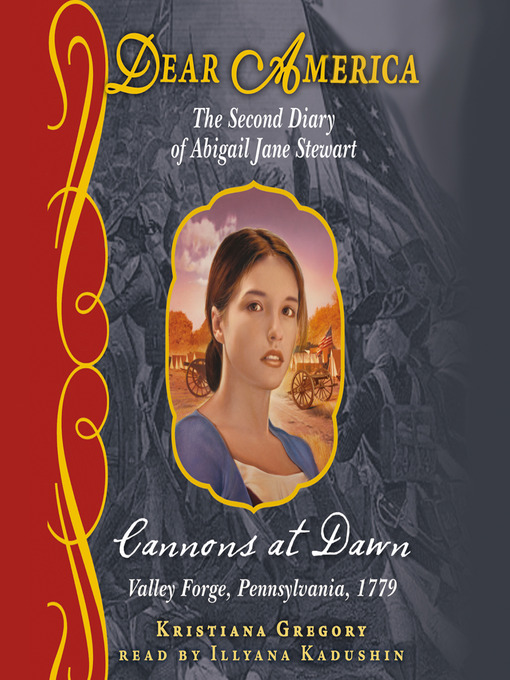 Title details for Cannons at Dawn (Dear America) by Kristiana Gregory - Available